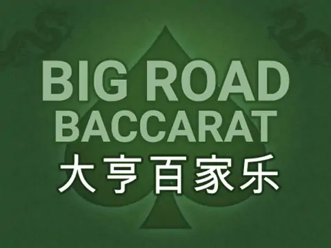 Big Road Baccarat